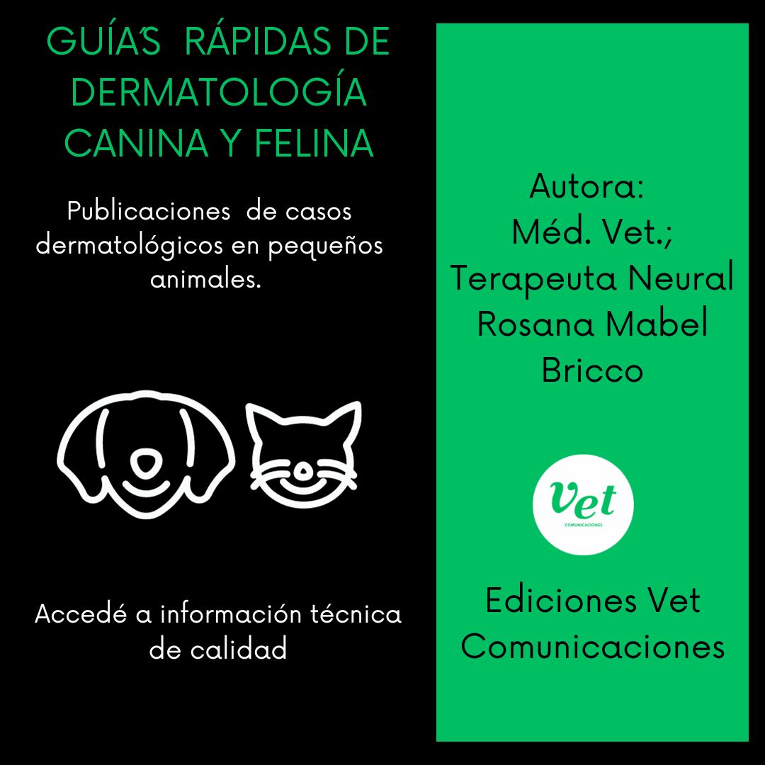 Guías Rápidas de Dermatología en Caninos y Felinos 