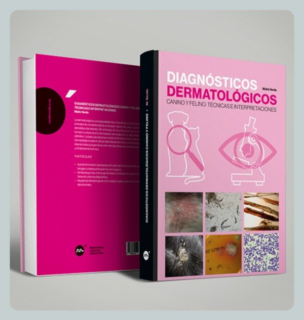 Diagnósticos Dermatológicos Canino y Felino. Técnicas e interpretaciones