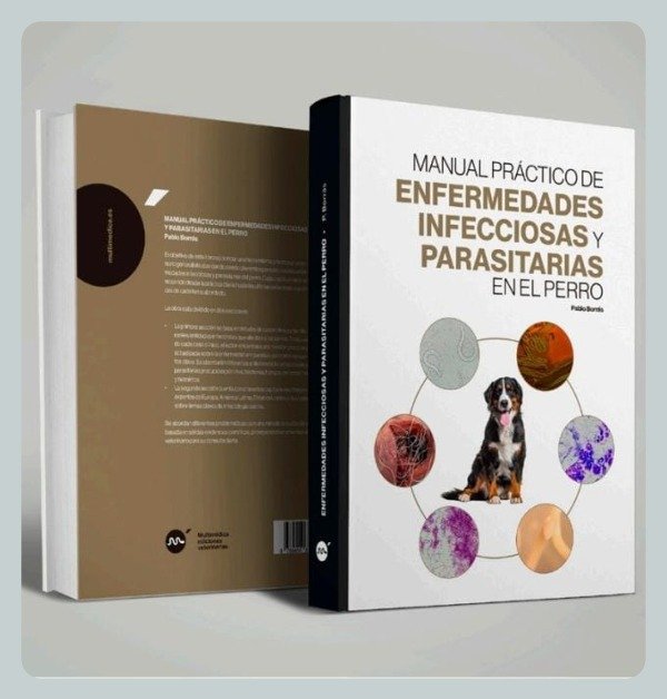Manual Práctico de Enfermedades Infecciosas y Parasitarias en el Perro